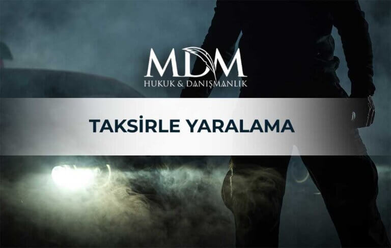 Taksirle-Yaralama