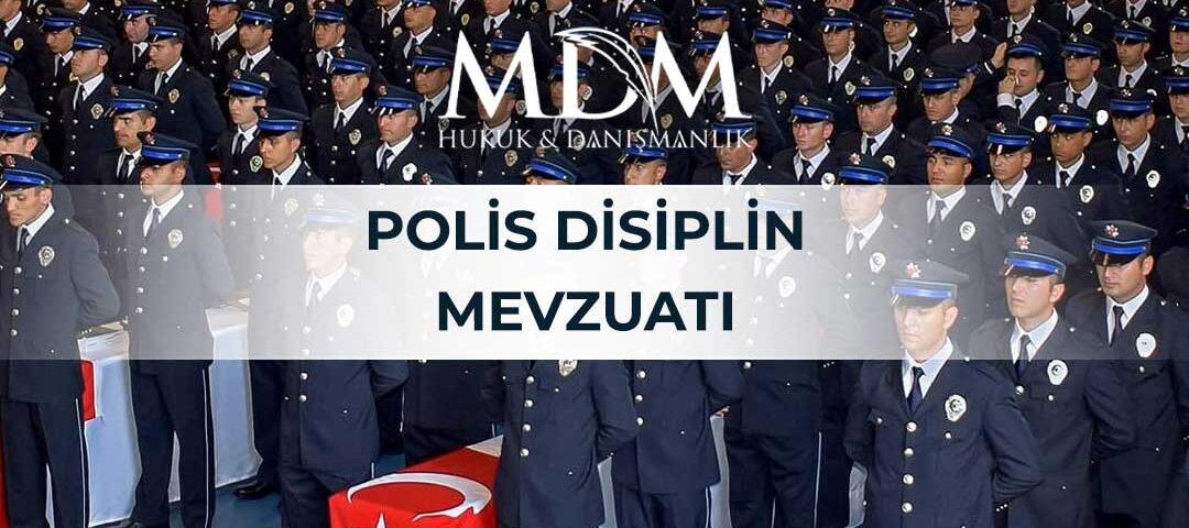 Polis Disiplin Mevzuatı